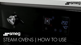 How to Use the Steam Function  Smeg SteamOne Ovens [upl. by Airdua]