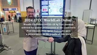 2024 IFCC WorldLab Dubai Wondfo Finecares COVID19 Ag Test research [upl. by Rednirah286]