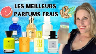 MON TOP 10 PARFUMS FRAIS 🍊Agrumes et gingembre🫚 Tous budgets Bon parfumeur Atelier materi [upl. by Michaela57]