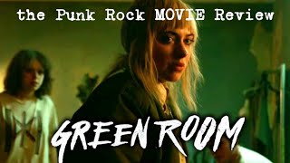 The GREEN ROOM  A24 Ventures into Punk Rock Horror [upl. by Gosser51]