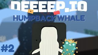 HUMPBACK DESTROYS SERVER  Deeeepio Gameplay and Montages [upl. by Desimone]