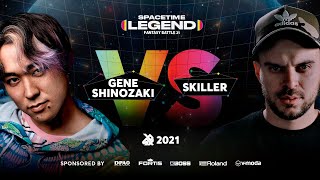 Gene Shinozaki vs SkilleR  SPACETIME LEGENDS 2021 [upl. by Jennings]