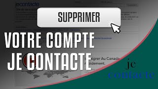 Comment supprimer un compte Jecontacte ou Je contacte [upl. by Ecinahc24]