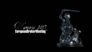 The European Broker Meeting 2017  Warsaw Poland [upl. by Gnilsia12]