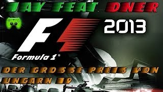 F1 2013  19  Großer Preis von Ungarn 12 «» Lets Play F1 2013  Facecam [upl. by Pauli]