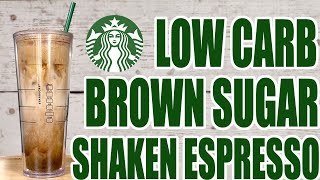 KETO Starbucks Copycat  Low Carb Brown Sugar Shaken Espresso [upl. by Adnara]