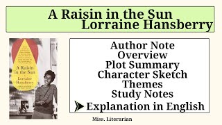 A Raisin in the Sun by Lorraine Hansberry Summary  Study Notes araisininthesun lorrainehansberry [upl. by Hump936]