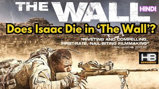 ‘The Wall’ Ending Explained  Movie explained in Hindi [upl. by Dorolice]