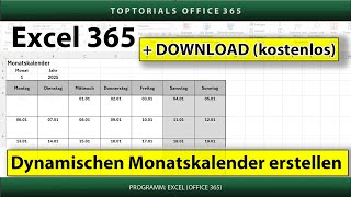 Dynamischen Monatskalender erstellen ganz einfach  DOWNLOAD  Excel 365 Tutorial [upl. by Adnolohs421]