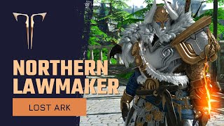 Lost Ark Northern Lawmaker Warrior Gold Founders Pack Skin Preview [upl. by Adlihtam]