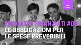 Educati e Finanziati 08 investimenti a medio termine le obbligazioni  corso base di finanza [upl. by Relyt]