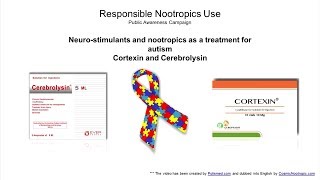 NeuroStimulants and nootropics as a treatment for autism Cortexin and Cerebrolysin [upl. by Llerrehc]