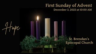 First Sunday of Advent 12323 [upl. by Halilahk]