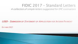 FIDIC 2017 Cl 143  L089 Submission of Statement of Application for Interim Payment [upl. by Manouch]