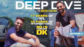 A Masterclass on Longevity amp Success with Dinesh Karthik on Deep Dive Episode 4 [upl. by Varden737]