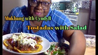 Messy Mukbang  Tostadas with Salad is Delicious [upl. by Ahc]