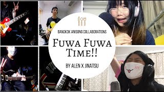 EP1 Band Cover  Fuwa Fuwa Time  ふわふわ時間【By Jinatsu x Alen】 [upl. by Attenwahs88]