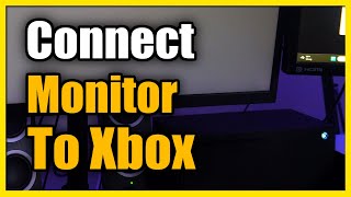 How to Connect Monitor to Xbox Series XS HDMI Tutorial [upl. by Pachston]