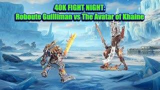 Warhammer 40k Fight Night Roboute Guilliman vs The Avatar of Khaine [upl. by Chapland]