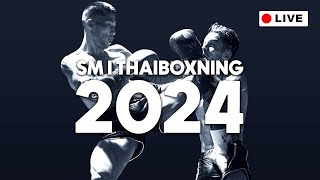 SM i Thaiboxning 2024  Final Juniorer  Seniorer [upl. by Idoux210]