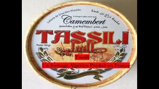 Tassili  un fromage Algérien produit en France [upl. by Ellennaj]