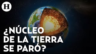 ¿El núcleo de la tierra se detuvo Estas son las afectaciones que podría generar este fenómeno [upl. by Ihskaneem]