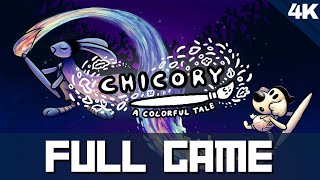 Chicory A Colorful Tale Full Gameplay Walkthrough 4K 60FPS No Commentary [upl. by Haggerty]