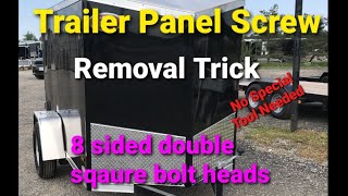 Trailer Panel Screw Removal Trickwithout 8 point Bit [upl. by Gaspard852]