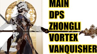 Turning Zhongli to MAIN DPS with Vortex Vanquisher [upl. by Powers]