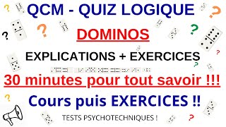 DOMINOS  EXPLICATIONS  Cours complet  exercices QCM  Quiz Logique  tests psychotechniques [upl. by Annoed]