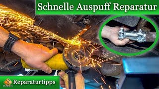 Auspuff abgerissen oder Loch drin Schnelle Auspuff Reparatur mit Rohrverbinder [upl. by Etheline]