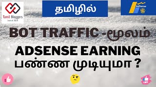 Bot Traffic Reality Awareness Video  Tamil Bloggers [upl. by Bernat]