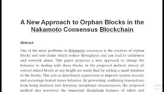 A New Approach to Orphan Blocks in the Nakamoto Consensus Blockchain [upl. by Swirsky332]