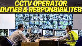 What are the basic duties and responsibilities of CCTV Operator in Dubai CCTV Operator [upl. by Retluoc]