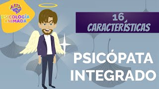 16 Características de un PSICÓPATA INTEGRADO [upl. by Odirfliw165]