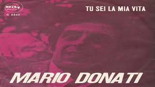 Mario Donati ☆ Tu Sei La Mia Vita 1971 [upl. by Nylarad]