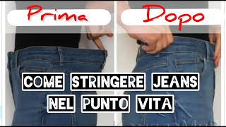 Come STRINGERE Punto Vita nei Jeans  How to TIGHTEN the Waist in Jeans [upl. by Cressida]