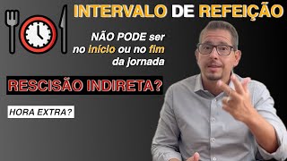 Intervalo não pode ser no começo ou no final do expediente bbadv [upl. by Dempster648]