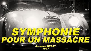 SYMPHONIE POUR UN MASSACRE 1963 N°23 Jean Rochefort Charles Vanel Michel Auclair [upl. by Dorthy359]