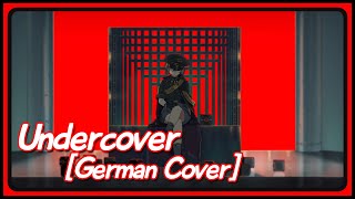 MILGRAM  Es 『Undercover』【GERMAN COVER】 [upl. by Erimahs]