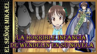 La Horrible Infancia de Wendelin que solo se contó en la Novela Hachinan tte sore wa nai deshou [upl. by Ynohtna]