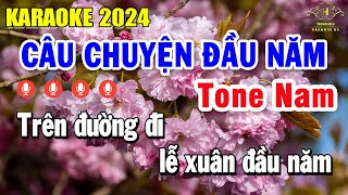 Câu Chuyện Đầu Năm Karaoke Tone Nam  Am  Nhạc Sống Âm Thanh Đẳng Cấp  Trọng Hiếu [upl. by Teador319]