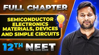 Semiconductor FULL CHAPTER  Class 12th Physics  Lakshya NEET [upl. by Natascha721]