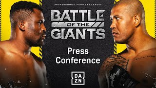 FRANCIS NGANNOU VS RENAN FERREIRA  BATTLE OF THE GIANTS PRESS CONFERENCE LIVESTREAM [upl. by Ahsyt291]