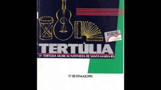 11ª Tertúlia Musical Nativista 1990 Full AlbumCompleto [upl. by Evad449]