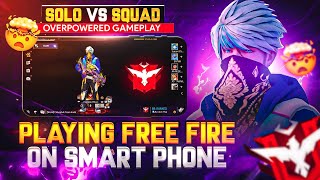 SOLO VS SQUAD GAMEPLAY ON MOBILE FOR FIRST TIME  GARENA FREE FIRE [upl. by Vatsug673]