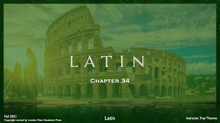 Wheelocks Latin Chapter 34 2021 updated [upl. by Nuhs]