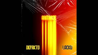 LACKU x DEFAKTO  ARITMIJE [upl. by Ahsiakal716]