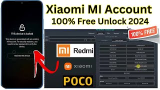 All Xiaomi Mi Account Remove 2024 Unlock Mi Account RedmiPOCO ✅100 Free Tool Bypass Mi Cloud ID [upl. by Ardussi]