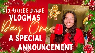 ✨ PLANNER BABE VLOGMAS ✨ ❤️ DAY ONE ✨🎄❤️ A SPECIAL ANNOUNCEMENT ✨🎄❤️ [upl. by Llerruj633]